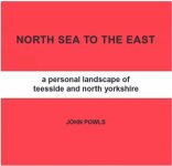 John Powls - North Sea To The East