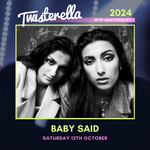 Twisterella 2024 - Baby Said.png